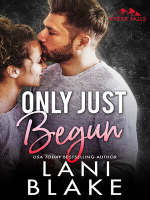 cover image of Only Just Begun